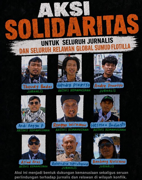 Jurnalis Indonesia mengecam tindakan militer Israel yang menahan empat jurnalis dan warga Indonesia yang tergabung dalam misi kemanusiaan Global Sumud Flotilla (GSF) 2.0 menuju Gaza.